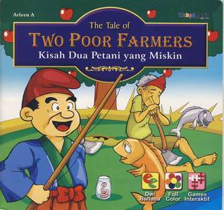 Kisah dua Petani yang Miskin two poor farmers