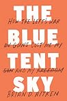 The Blue Tent Sky by Brian D. Aitken