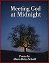 Meeting God at Midnight by Ahuva Batya Scharff