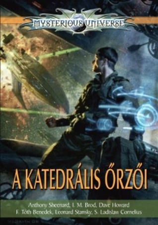 A Katedrális őrzői (Mysterious Universe)