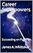 Career Superpowers by James A. Whittaker