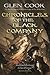 Chronicles of the Black Company (The Chronicles of the Black Company, #1-3)