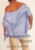 The Reluctant Master