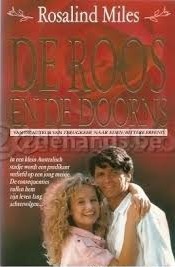 De roos en de doorns (Paperback)