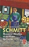 Monsieur Ibrahim et les fleurs du Coran by Éric-Emmanuel Schmitt