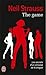 The game  by Neil Strauss