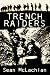 Trench Raiders