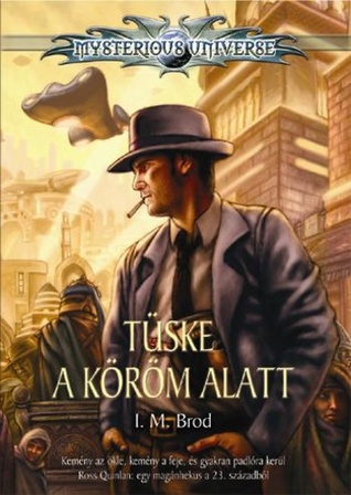 Tüske a köröm alatt (Mysterious Universe)