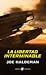 La libertad interminable (The Forever War, #3)
