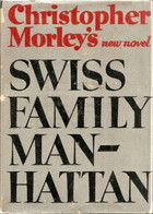 Swiss Family Manhattan (Unknown Binding)