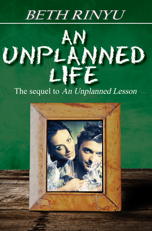 An Unplanned Life (Unplanned, #2)