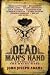 Dead Man's Hand: An Antholo...