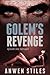 Golem's Revenge, Episode One: Betrayed
