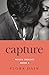 Capture (Wolfe Trilogy, #3)