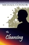 The Cleansing by Michael Connor The Cleansing by Michael Connor