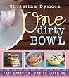 One Dirty Bowl by Christina Dymock