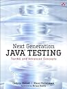 Next Generation Java Testing: TestNG and Advanced Concepts Book cover for Next Generation Java Testing: TestNG and Advanced Concepts