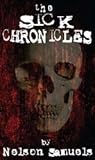 The Sick Chronicles
