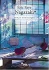 Nagazaki by Éric Faye