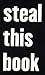 Steal this book
