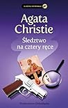 Śledztwo Na Cztery Ręce by Agatha Christie