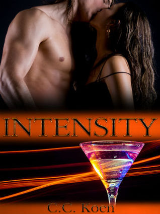Intensity (The Path to Serenity, #1)