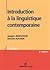 Introduction à la linguistique contemporaine