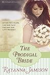 The Prodigal Bride by Rayanna Jamison