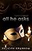All He Asks (All He Asks, #1)