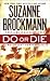 Do or Die (Reluctant Heroes, #1)