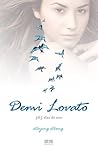 Demi Lovato by Demi Lovato