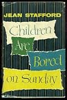 Children Are Bore...