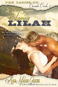 Loving Lilah (The Ladies of Cascade Creek #2)
