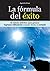 La fórmula del éxito by Agustín Grau