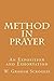 Method in Prayer: An Exposi...