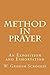 Method in Prayer: An Exposition and Exhortation