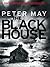 The Blackhouse by Peter May The Blackhouse by Peter May