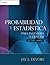 Probabilidad y Estadística para Ingenieria y Ciencias