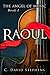 Raoul (The Angel of Music, #1)