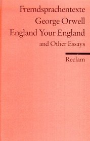 England Your England and Other Essays (Library Binding)