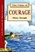 The Value of Courage