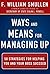 Ways and Means for Managing Up: 50 Strategies for Helping You and Your Boss Succeed