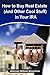 How to Buy Real Estate (and Other Cool Stuff) in Your IRA by William Bronchick