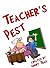 Teacher's Pest (5th Grade S...