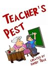 Teacher's Pest