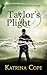 Taylor's Plight (The Sanctu...