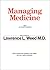 Managing Medicine