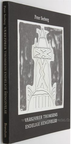 Værkfører Thomsens endelige hengivelse