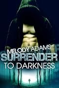 Surrender to Darkness