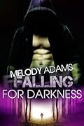 Falling For Darkness